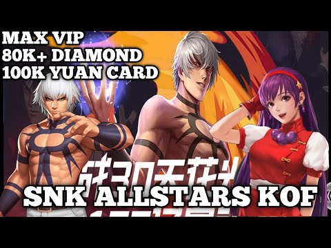 SNK ALLSTARS KOF UPDATE - VIP8++ - 100k Yuan Top Up