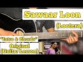 Sawaar Loon - Lootera | Guitar Lesson | Intro & Chords | (Monali Thakur)