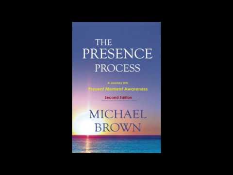 A Walk Through the Presence Process 1