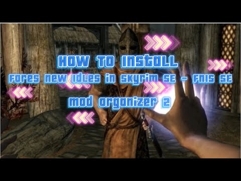 How To Install Forces New Idles in Skyrim SE   FNIS SE To Mod Organizer 2 #mo2 #fnis #howto #skyrim