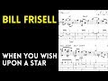 Bill Frisell Transcription - When You Wish Upon A Star Guitar