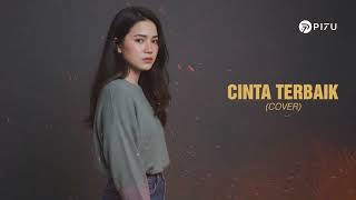 Download lagu Cinta Terbaik – Cassandra | Cover by PI7U mp3 Download lagu Cinta Terbaik – Cassandra | Cover by PI7U mp3