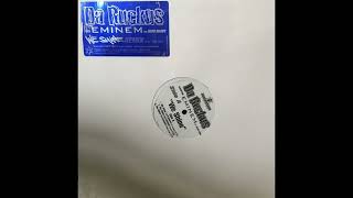 Da Ruckus Ft. Eminem • We Shine