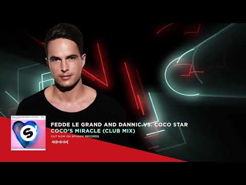 Fedde Le Grand and Dannic vs. Coco Star - Coco’s Miracle (Official Audio)