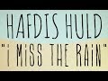 Hafdis Huld - I Miss the Rain (Official Audio)