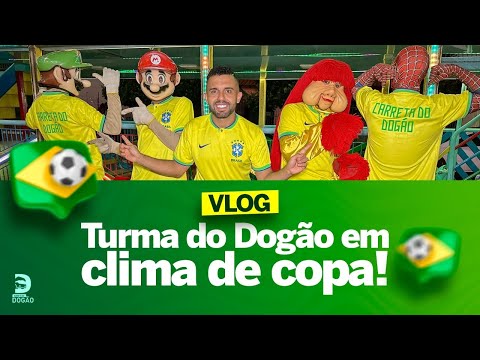 VLOG - JOGO DO BRASIL NA CARRETA DO DOGÃO [COPA DO MUNDO 2022]