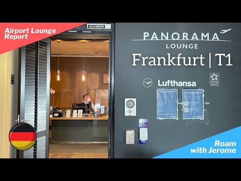 Panorama Lounge by Lufthansa| Frankfurt (FRA) - Terminal 1 | Schengen Area | Lounge Review