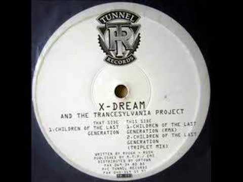 X-Dream - Children Of The Last Generation