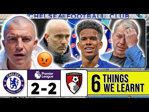 6 THINGS WE LEARNT FROM CHELSEA 2-2 BOURNEMOUTH
