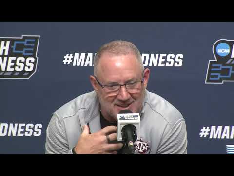 Texas A&M Second Round Postgame Press Conference - 2024 NCAA Tournament