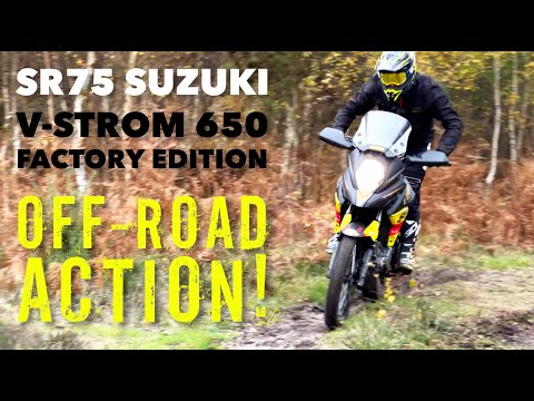 SR75 Suzuki V-Strom 650 Factory Edition - Off-Road Action!