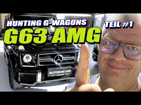 Hunting G Wagon - Teil 1 - Wir kaufen einen G63 AMG