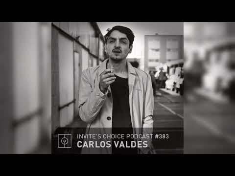 Invite's Choice Podcast 383 - Carlos Valdes