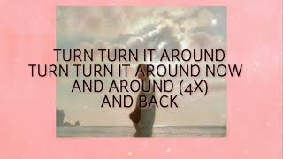 Turn it around - Angela Hui