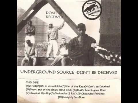 Underground Source - Don't Be Deceived