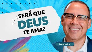 Como é a sua Utilidade para Deus nos Dias de Hoje | Pastor Aluízio Silva