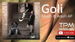 Masih & Arash AP Goli