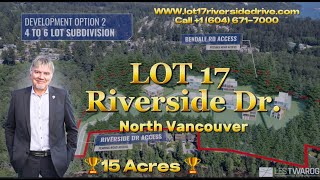 North Vancouver development land | Lot 17 Riverside Dr. North Vancouver - LES TWAROG
