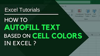 How to auto fill text based on cell colors in Excel?