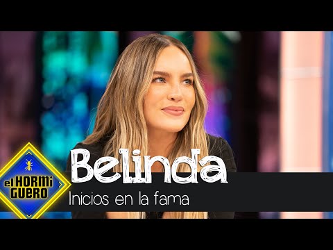 Belinda se sincera sobre sus inicios en la fama - El Hormiguero