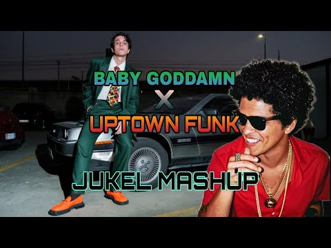 Tananai - BABY GODDAMN X Mark Ronson - Uptown Funk ft. Bruno Mars (JUKEL MASHUP)