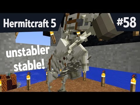 Unstabler stable — Hermitcraft 5 ep 58