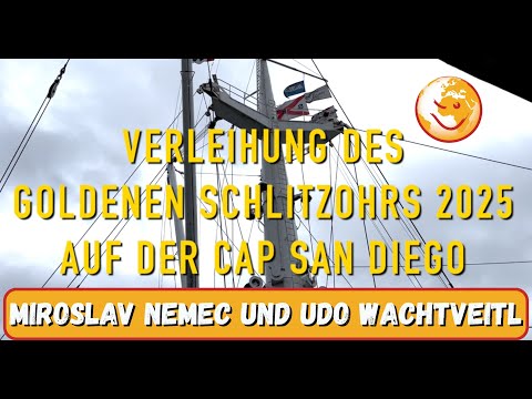 Verleihung des goldenen Schlitzohr 2025 auf der Cap San Diego an Miroslav Nemec und Udo Wachtveitl.