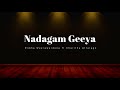 Naadagam Geeya (නාඩගම් ගීය) - Ridma Weerawardena ft.Charitha Attalage | Sahan Anjana
