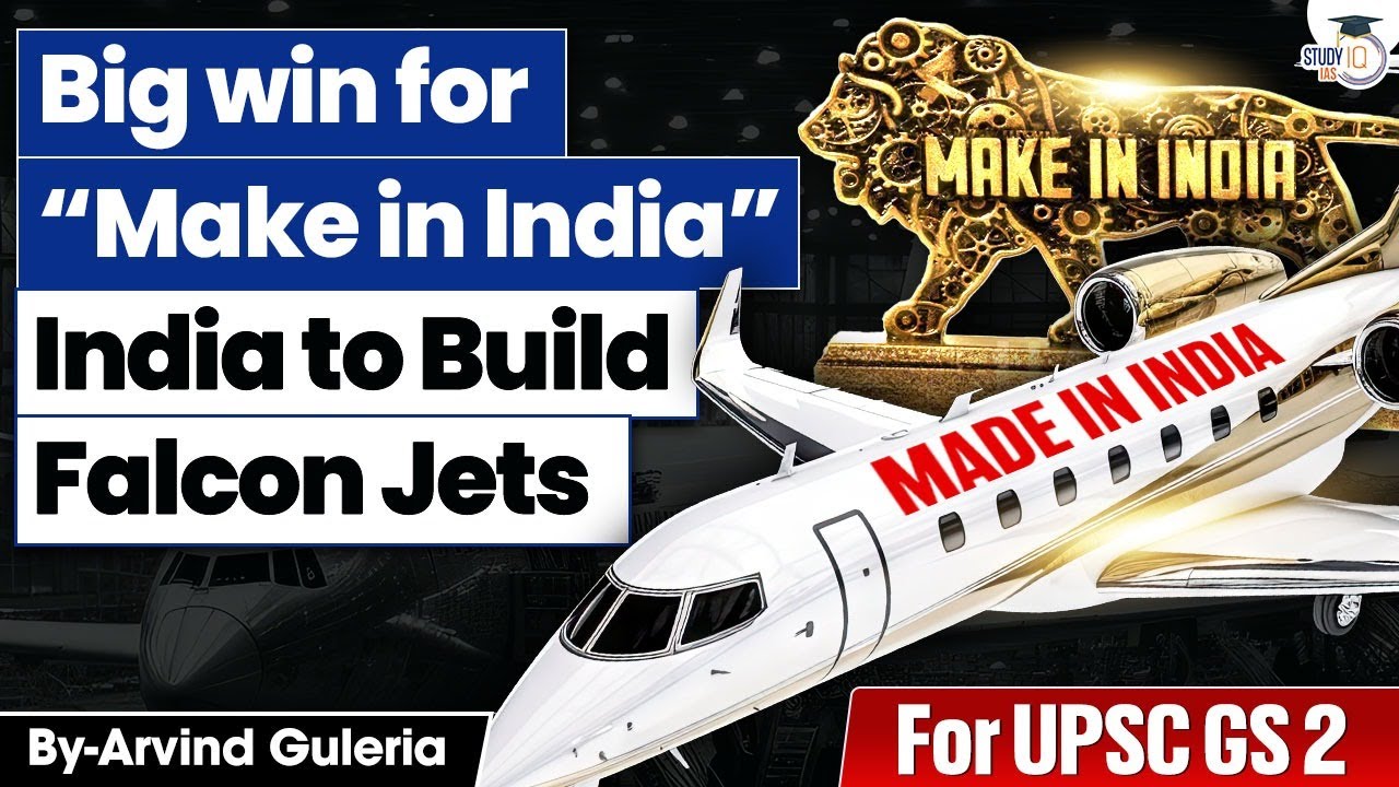 How Reliance Is Building Luxury Jets in India with Dassault? | StudyIQ IAS