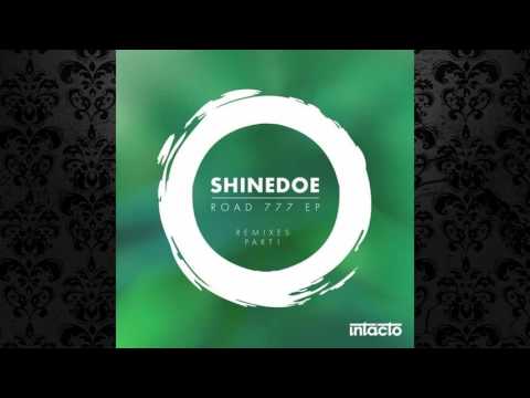 Shinedoe - Road 777 (Original Mix) [INTACTO]