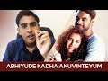 Abhiyum Anuvum Aka Abhiyude Katha Anuvinteyum Review In Malayalam Tovino Thomas Pia Bajpai