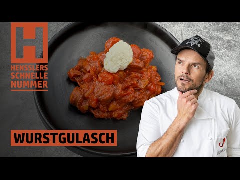 Quick sausage goulash recipe by Steffen Henssler