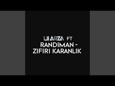 Zifiri Karanlık (feat. Liarza & Randıman)