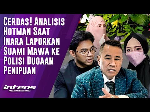 Analisis Hotman Saat Inara Laporkan Suami Mawa ke Polisi  | Intens Investigasi | Eps 6043