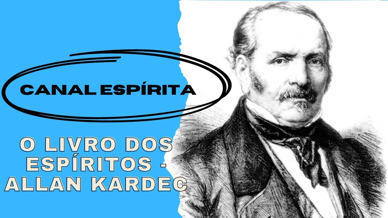 O Livro dos Espíritos - Allan Kardec  Audiobook   #AllanKardec   #Audiobook  #livrodosespíritos,