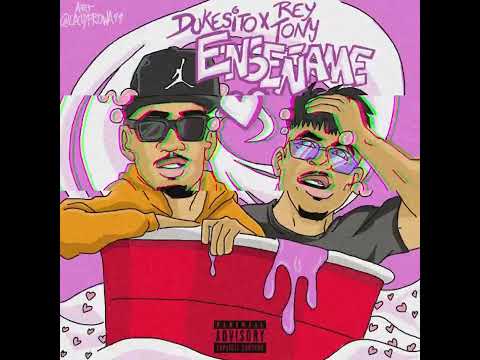 Dukesito & Rey Tony - Enséñame (Audio Oficial)