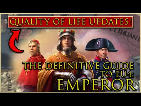 ALL NEW Quality of Life Changes in the 1.30 Update! - The Definitive Guide to EU4: Emperor