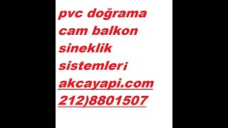 Beylikdüzü Sineklik — Pilise, Sürme ve Menteşeli Sineklik Modelleri