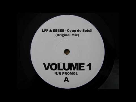 LFF & Esbee - Coup de Soleil (Original Mix)
