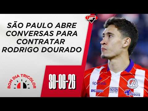 SÃO PAULO busca contratação do volante RODRIGO DOURADO | Bom Dia Tricolor