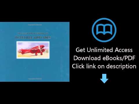 Download The Color Encyclopedia of Incredible Airplanes PDF