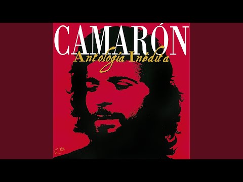 Camarón En Montilla (Bulerías / Remastered 2018)