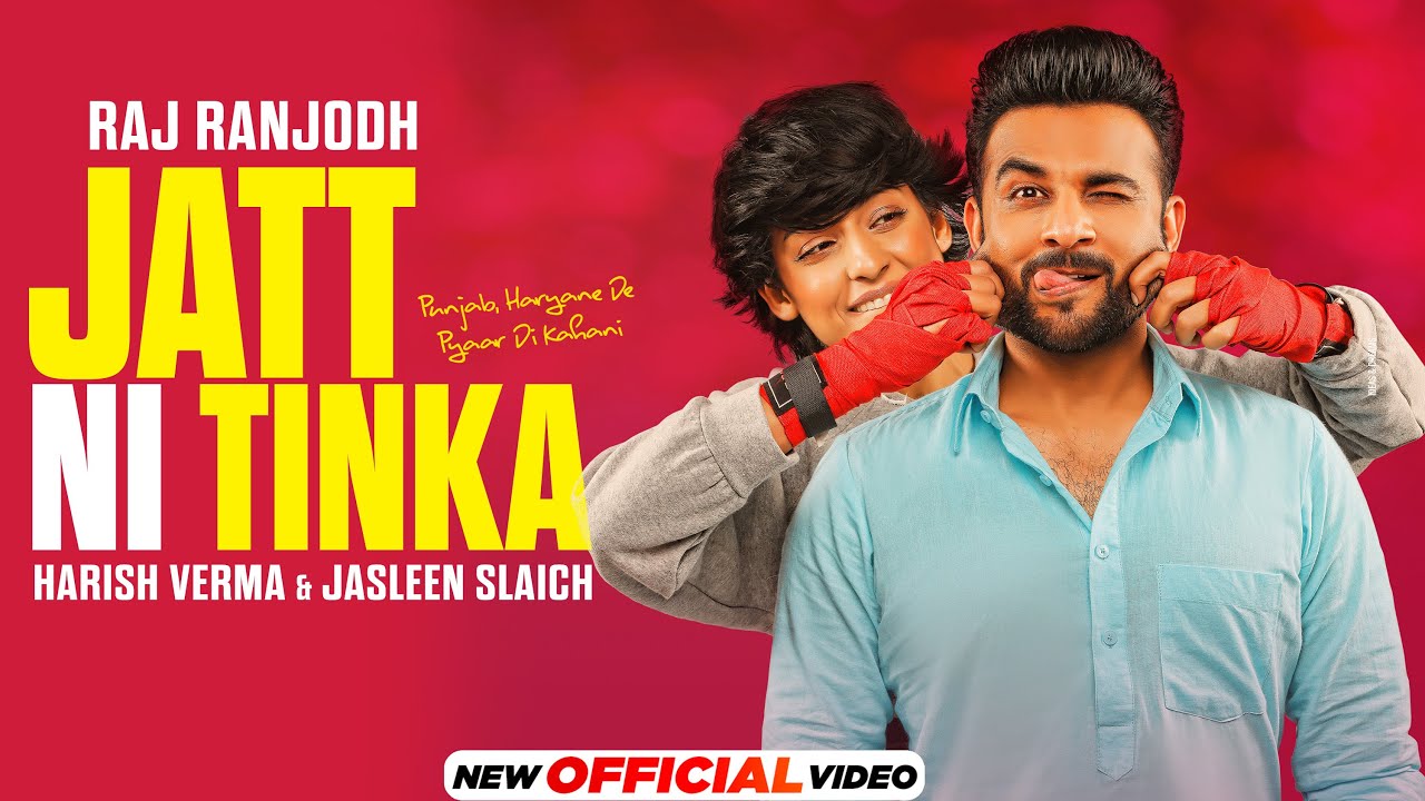 Jatt Ni Tinka| Raj Ranjodh Lyrics