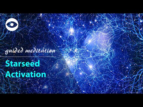 Starseed Activation - guided meditation for awakening and ET contact