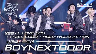 Download lagu [#KGMA2025] 보이넥스트도어 - 오늘만 I l LOVE YOU   I Feel Good   Hollywood Action｜#BOYNEXTDOOR #ボーイネクストドア｜무대영상 mp3