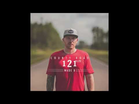 Cross That Line - Wade B