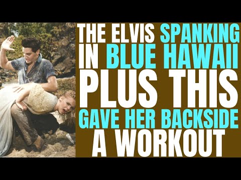 It wasn't just THE SPANKING that left her backside sore after filming Elvis's BLUE HAWAII!