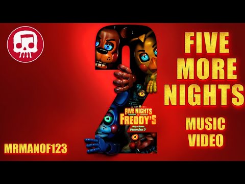 Five More Nights • FNaF 2 Movie Edit • Music Video || Spoiler Warning ||