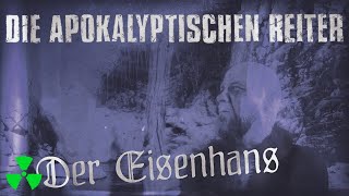 DIE APOKALYPTISCHEN REITER - Der Eisenhans (OFFICIAL MUSIC VIDEO)