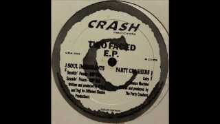 Party Crashers -- Calro (Two Faced EP) [Crash Records]